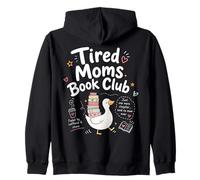 Fatigué Moms Book Club Funny Mom Goose Reading Book Lovers Sweat à Capuche