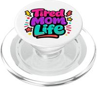 Fatigué Moms Club Funny Saying Mother's Day Mama PopSockets PopGrip pour MagSafe