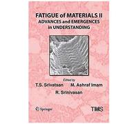 Fatigue Of Materials Ii
