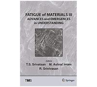Fatigue Of Materials Iii