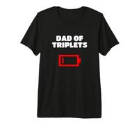 Fatigué Papa de triplés père avec Triplet bébés Batterie Faible T-Shirt Haut de Gamme