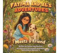 Fatima and Al's Adventures: Meets A Friend