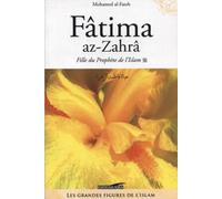 Fâtima az-zahra, fille du prophète
