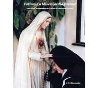 Fatima e a Misericordia Divina!: Irma Lucia, Embaixadora do Triunfo do Imaculado Coraçao!