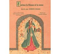 Fatima la fileuse et la tente: Edition française