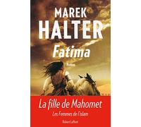Fatima: Les femmes de l'islam 2