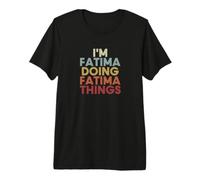 Fatima Name Fatima Personalized Name First Given T-Shirt Haut de Gamme