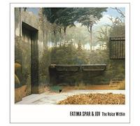 Fatima Spar & Jov - The Voice Within