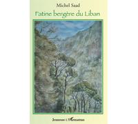 Fatine bergère du Liban - Michel Saad - L'harmattan - broché - Roman adolescent dès 13 ans