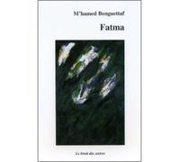 Fatma. Edition Bilingue Français-Arabe