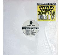 Fatman Scoop & Crooklyn Clan - Where U @? [Vinyl Single 12'']
