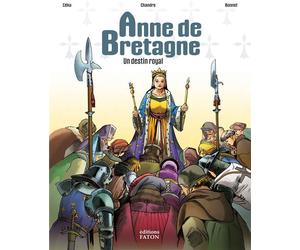 FATON JEUNESSE Anne de Bretagne - Un destin royal