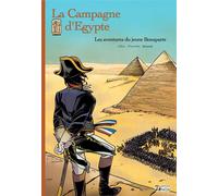 FATON JEUNESSE La campagne d'Egypte - Les aventures du jeune Bonaparte