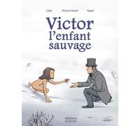 FATON JEUNESSE Victor l'enfant sauvage