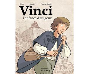 FATON JEUNESSE Vinci, l'enfance d'un génie