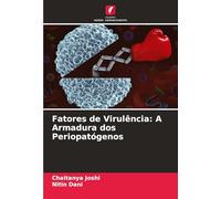 Fatores de Virulência: A Armadura dos Periopatógenos