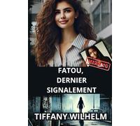 Fatou, dernier signalement