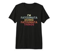 Fatoumata Name Fatoumata Personalized Name First Given T-Shirt Haut de Gamme