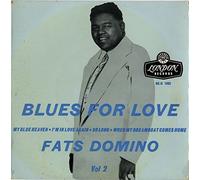 Fats Domino - Blues For Love -Vol. 2