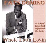 Fats Domino - Whole Lotta Lovin' [Import]