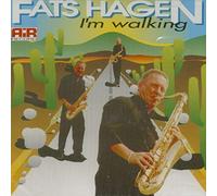 Fats Hagen - I'm walking