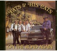 Fats & His Cats - on The Road Again