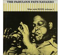 FATS NAVARRO - The Fabulous Fats Navarro, Volume 1 : Blue Note