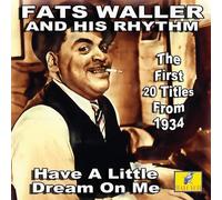 Fats Waller - Have A Little Dream on Me [Import]
