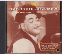 Fats Waller & his Rhythm - Fats Waller & his Rhythm - Dust Off That Old Pianna