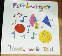 Fattburger - Time Will Tell