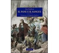 Fattiboni, E: Pane E Il Sangue