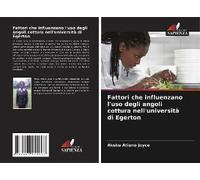 Fattori Che Influenzano L'uso Degli Angoli Cottura Nell'università Di Egerton