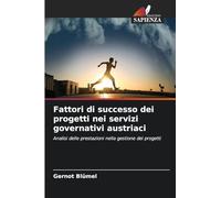 Fattori di successo dei progetti nei servizi governativi austriaci