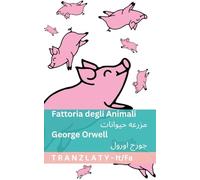 Fattoria degli Animali / مزرعه حیوانات: Tranzlaty Italiano فارسی