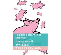 Fattoria degli Animali / 动物庄园: Tranzlaty Italiano 普通话