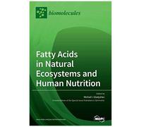 Fatty Acids In Natural Ecosystems And Human Nutrition
