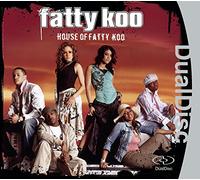 Fatty Koo - House of Fatty Koo -Duald