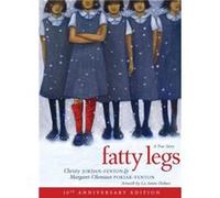Fatty Legs 10th Anniversary Edition by Christy JordanFenton Annick Press Ltd (Auteur)