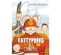 Fattypuffs and Thinifers by Andre Maurois Paperback Book André Maurois (Auteur)