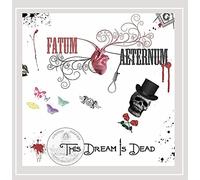 FATUM AETERNUM - This Dream is Dead