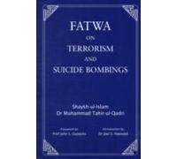 Fatwa On Terrorism And Suicide Bombings