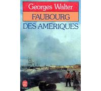Faubourg Des Amériques