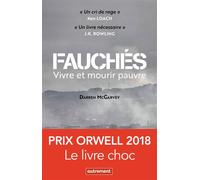 Fauchés Vivre et mourir pauvre - Darren McGarvey - Autrement - broché - Essai