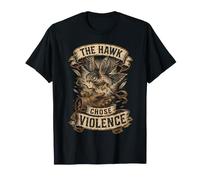 Fauconnerie Fauconnier Faucon The Hawk Chose Violence T-Shirt