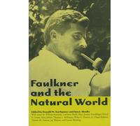 Faulkner and the Natural World