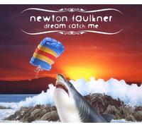 Faulkner, Newton - Dream Catch Me