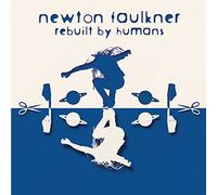 Faulkner, Newton – Rebuilt By Humans – RCA