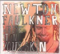 Faulkner, Newton - Write It on Your Skin [Import]
