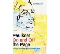 Faulkner On And Off The Page
