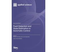 Fault Detection And State Estimation In Automatic Control
